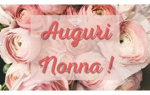 
			                        			Auguri Nonna